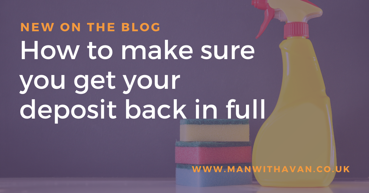 How to Make Sure You Get Your Deposit Back in Full